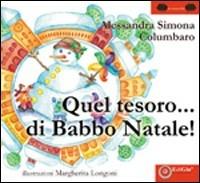 Quel tesoro di Babbo Natale! - Alessandra Columbaro - copertina