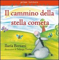 Il cammino della stella cometa - Ilaria Bersani - copertina