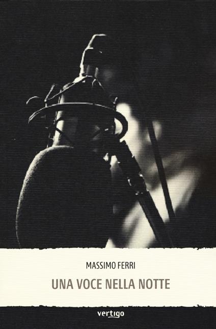 Una voce nella notte - Massimo Ferri - copertina