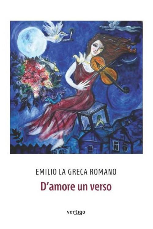 D'amore un verso - Emilio La Greca Romano - copertina