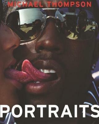 Michael Thompson. Portraits. Ediz. italiana, inglese e francese - copertina