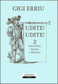 Udite! Udite!. Vol. 2 - Gigi Erriu - copertina