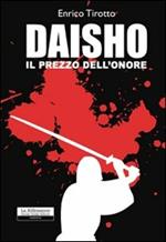 Daisho. Il prezzo dell'onore