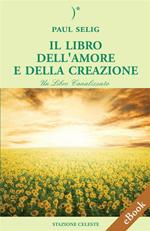 Il libro dell'amore e della creazione