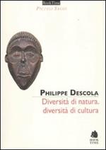 Diversità di natura, diversità di cultura