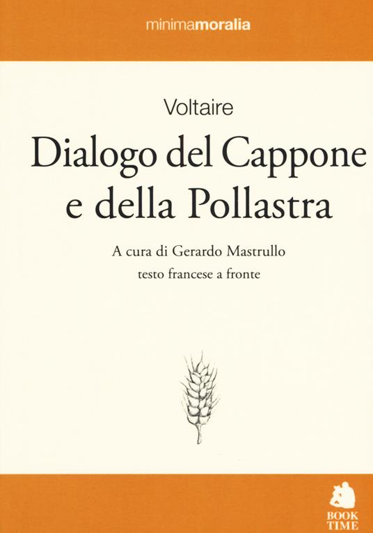 Dialogo del cappone e della pollastra. Testo francese a fronte - Voltaire - copertina