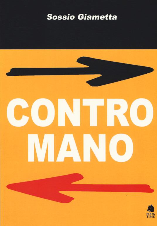 Contromano - Sossio Giametta - copertina