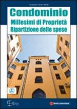 Condominio. Millesimi di proprietà. Ripartizione delle spese