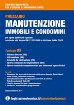 Manutenzione immobili e condomini. Osservatorio prezzi per l'edizlia e l'ingegneria civile