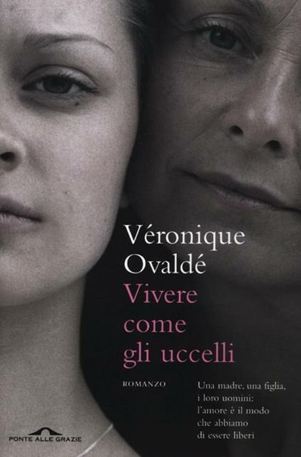 Vivere come gli uccelli - Véronique Ovaldé - copertina