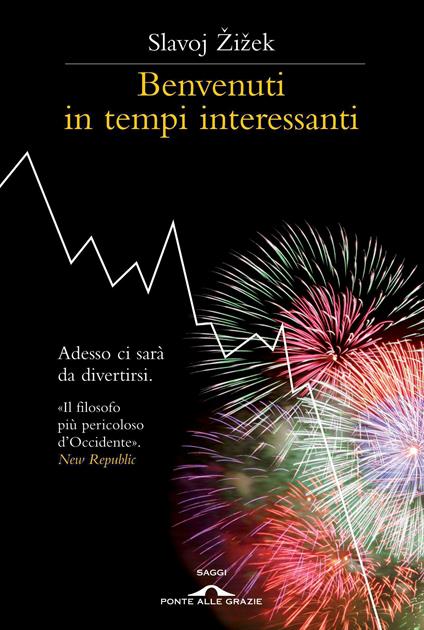 Benvenuti in tempi interessanti! - Slavoj Zizek,Carlo Salzani - ebook