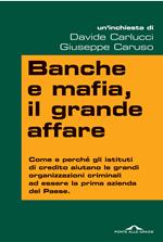 Banche e mafia, il grande affare