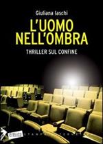 L' uomo nell'ombra