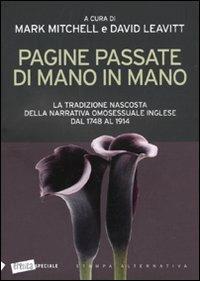 Pagine passate di mano in mano. La tradizione nascosta della narrativa omosessuale inglese dal 1748 al 1914 - copertina