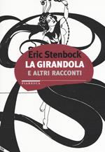 La girandola e altri racconti