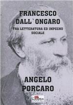 Francesco Dall'Ongaro tra letteratura ed impegno sociale