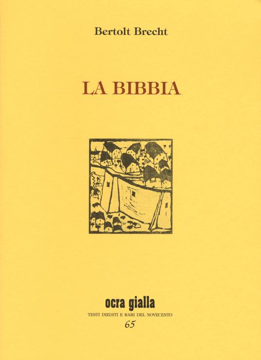 La Bibbia e Oratorio - Bertolt Brecht - copertina