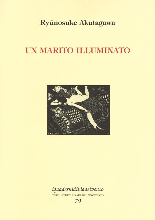 Un marito illuminato - Ryunosuke Akutagawa - copertina