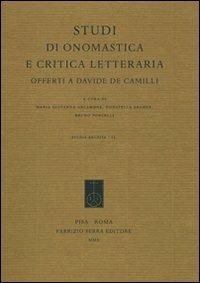 Studi di onomastica e critica letteraria offerti a Davide De Camilli - copertina