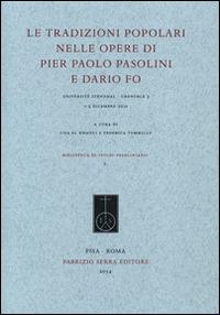 Le tradizioni popolari nelle opere di Pier Paolo Pasolini e Dario Fo (Grenoble 3, 1-2 dicembre 2011) - copertina