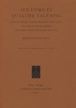 «Un uomo di qualche talento». François Antoine Valentin Riccoboni (1707-1772). Vita, attività teatrale, poetica di un attore-autore nell'Europa dei Lumi