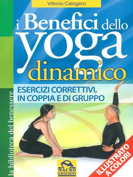 I benefici dello yoga dinamico - Vittorio Calogero - 5