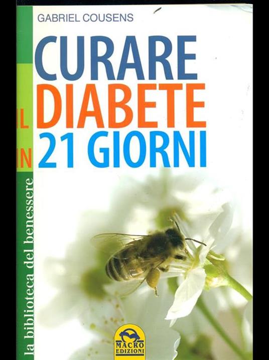 Cura il tuo diabete. Il rivoluzionario programma di 21 giorni - Gabriel Cousens - 4