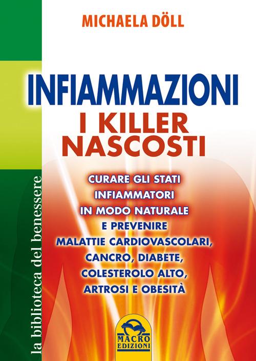 Infiammazioni. I killer nascosti - Michaela Döll - copertina