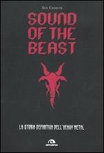 Sound of the beast. La storia definitiva dell'heavy metal