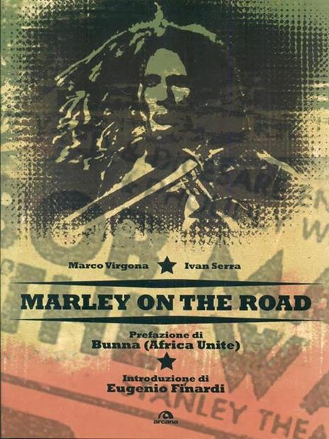 Bob Marley on the road - Marco Virgona,Ivan Serra - copertina
