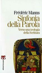 Sinfonia della parola. Verso una teologia della scrittura