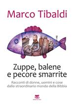 Zuppe, balene e pecore smarrite