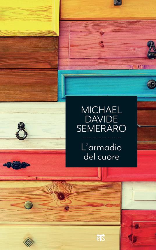 L' armadio del cuore. Lo straordinario potere del riordino interiore - MichaelDavide Semeraro - copertina