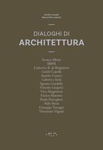 Dialoghi di architettura