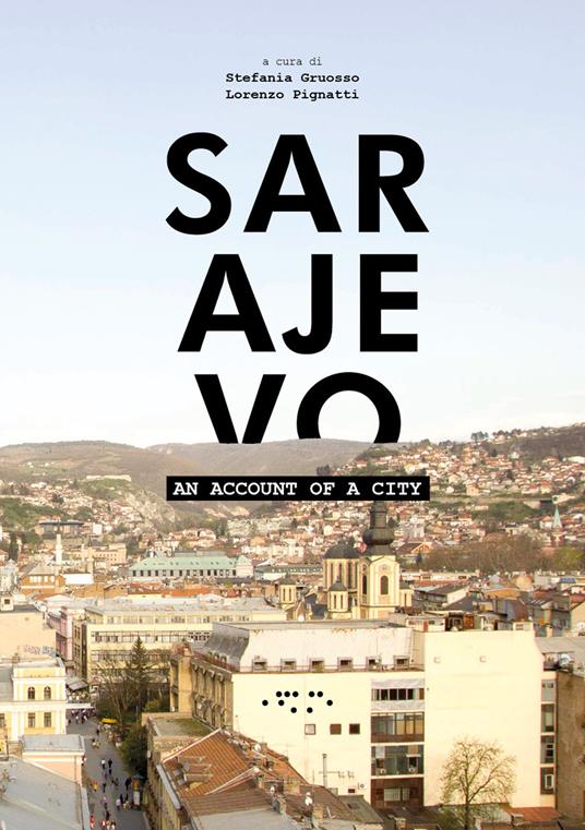 Sarajevo. An account of a city - copertina