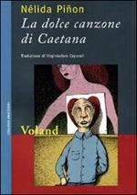 La dolce canzone di Caetana