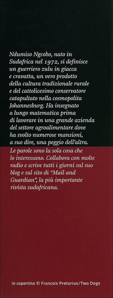 Alcuni dei miei migliori amici sono bianchi (considerazioni eversive di un guerriero zulurbano) - Ndumiso Ngcobo - 3