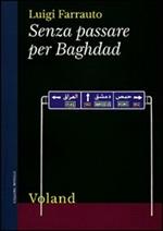 Senza passare per Baghdad