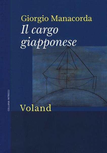 Il cargo giapponese - Giorgio Manacorda - copertina