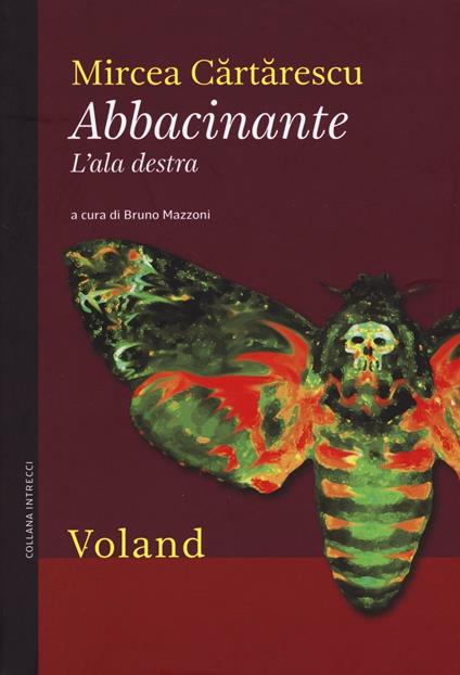 Abbacinante. L'ala destra - Mircea Cartarescu - copertina