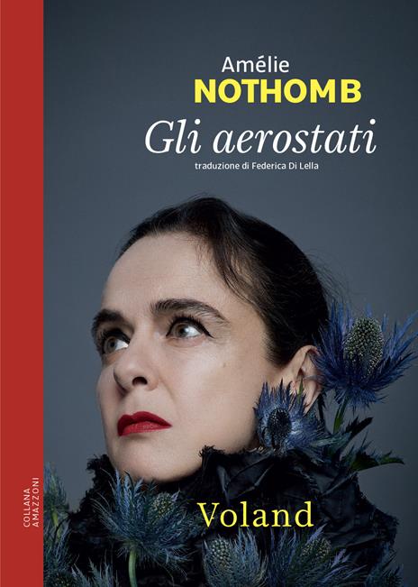 Gli aerostati - Amélie Nothomb - 2