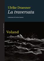 La traversata