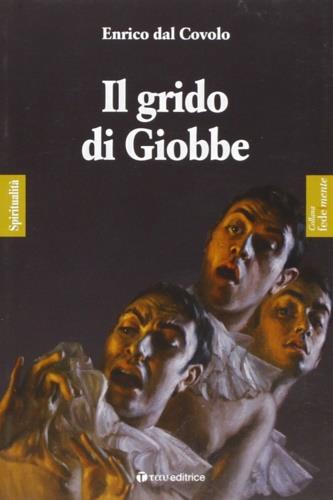 Il grido di Giobbe - Enrico Dal Covolo - copertina