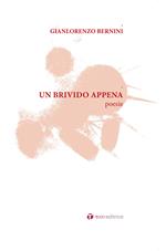 Un brivido appena