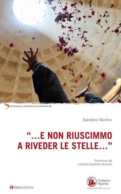 «...E non riuscimmo a riveder le stelle...» - Salvatore Martino - copertina