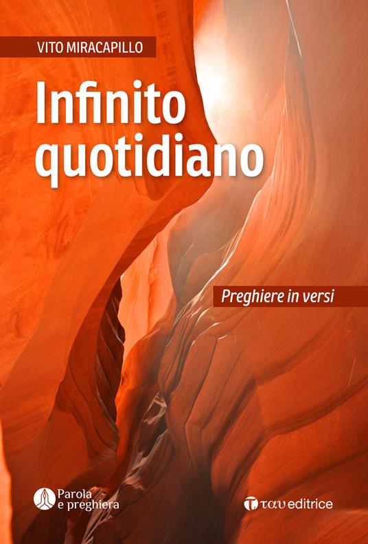 Infinito quotidiano. Preghiere in versi - Vito Miracapillo - copertina