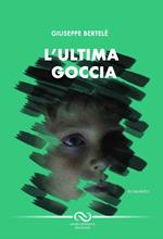 L'ultima goccia