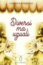 Diversi ma uguali