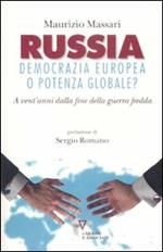 Russia: democrazia europea o potenza globale? A vent'anni dalla fine della guerra fredda