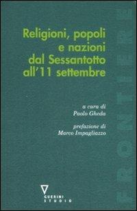 Religioni, popoli e nazioni dal Sessantotto all'11 settembre - copertina